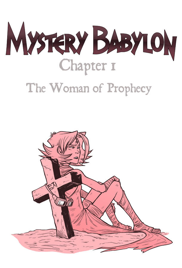Chapter 1 – The Woman of Prophecy