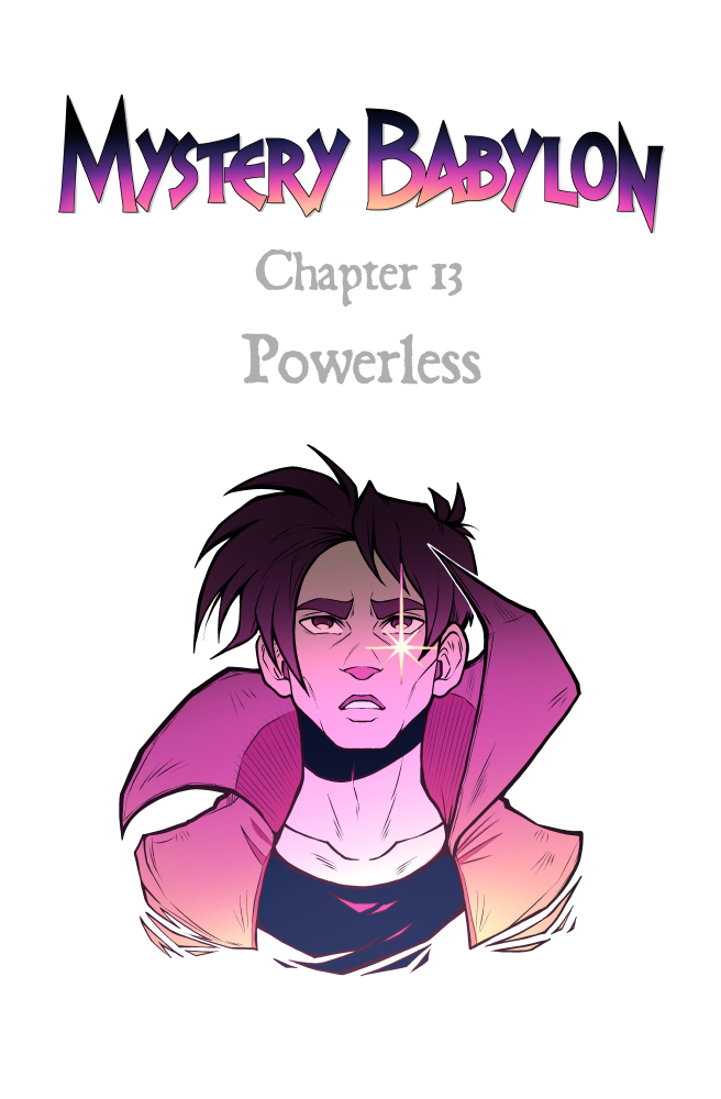 Chapter 13 – Powerless